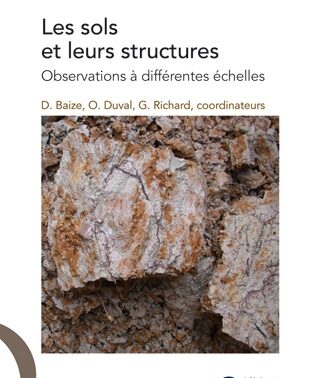 Les sols et leurs structures. Observations à différentes échelles