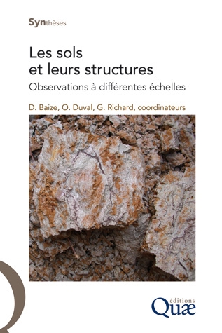 Les sols et leurs structures. Observations à différentes échelles