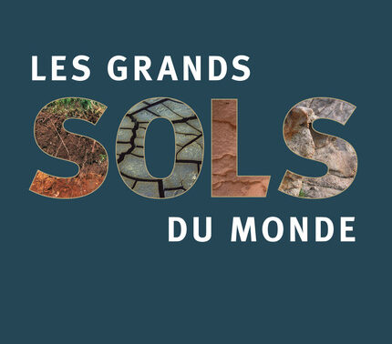 Les grands sols du monde