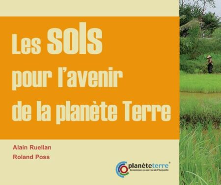Les sols pour l’avenir de la planète terre