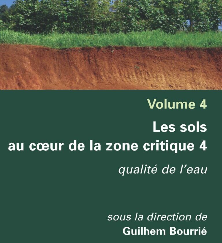 Les sols au cœur de la zone critique. Volume 4 : Qualité de l’eau