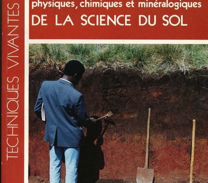 Les Bases physiques, chimiques et minéralogiques de la science du sol