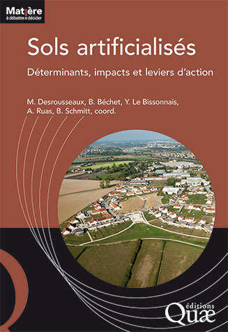 Sols artificialisés. Déterminants, impacts et leviers d’action