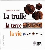 La truffe la terre la vie