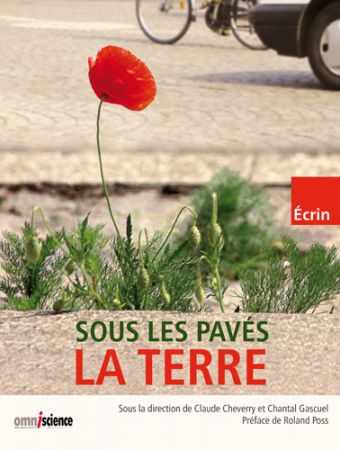 Sous les pavés la terre