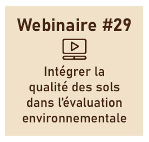 Intégrer la qualité des sols dans l’évaluation environnementale