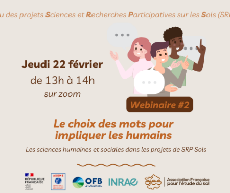 Webinaire #2 du réseau de projets en Sciences et Recherches Participatives sur le Sols (SRP Sols)