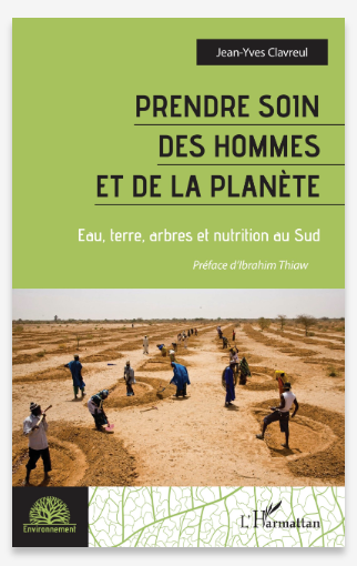 Prendre soin des hommes et de la planète – Eau, terre, arbres et nutrition au Sud