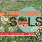 [Cycle expert] Apprendre, partager et mobiliser pour les sols !