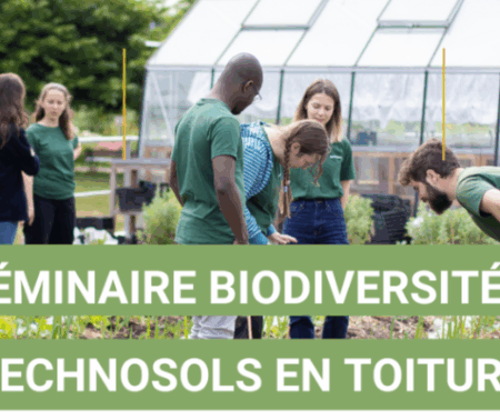 Séminaire Biodiversité et Technosols en Toitures