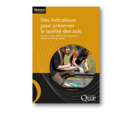 Préserver la Qualité des sols : vers un référentiel d’indicateurs