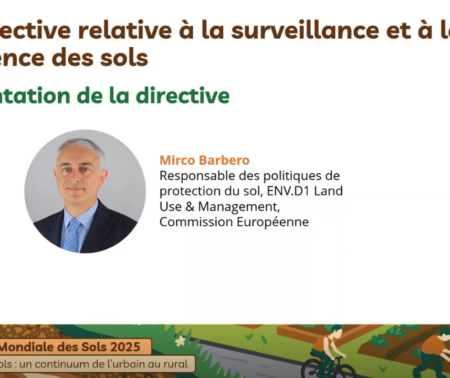 Présentation de la directive relative à la surveillance et la résilience des sols par Mirco Barbero