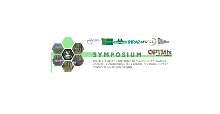 Symposium international : Adapter la gestion forestière au changement climatique : Moduler la composition et la densité des peuplements et contrôler la pression du gibier