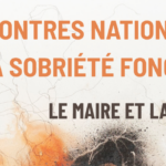 Rencontres nationales de la sobriété foncière