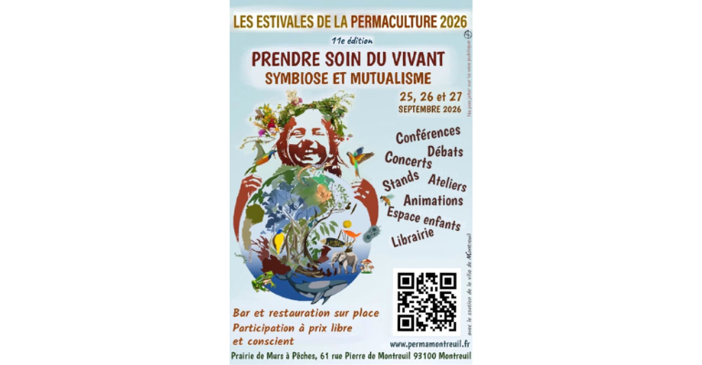Les Estivales de la permaculture “Prendre soin du vivant / symbiose et mutualisme !”